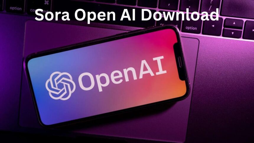 Sora Open AI Download