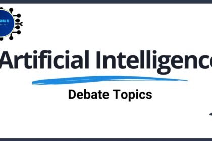 Artificial Intelligence Debate Topics