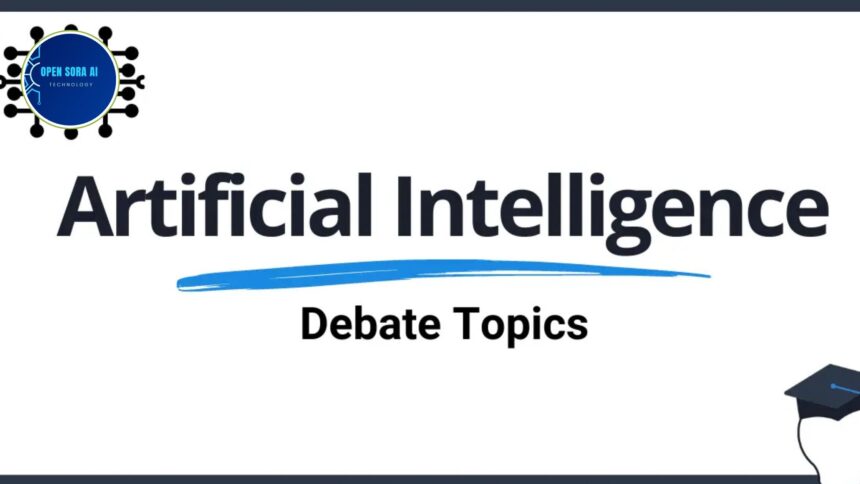 Artificial Intelligence Debate Topics